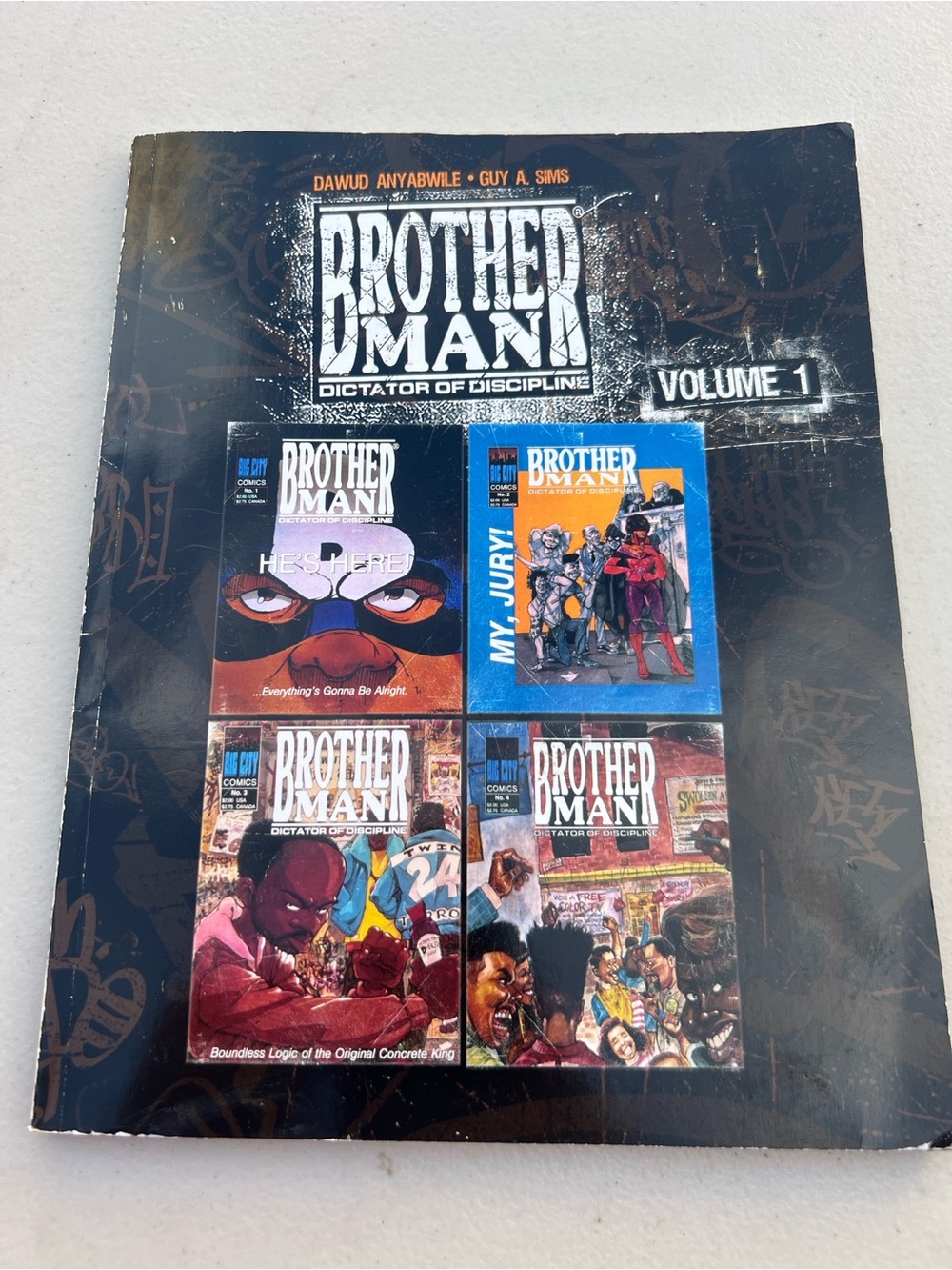 Brotherman Dictator Of Discipline Volume 1 Rare! Signet by the Artist.